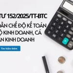 Hướng Dẫn Chế Độ Sổ Sách Kế Toán Hộ Kinh Doanh Từ 2026 (Theo Thông Tư 152/2025/TT-BTC)